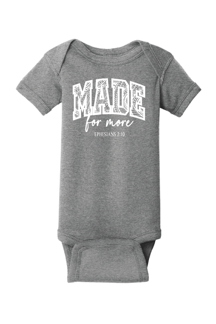 Made for More Onesie
