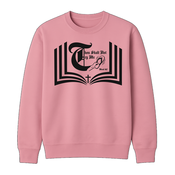 Thou Shalt Not Try Me