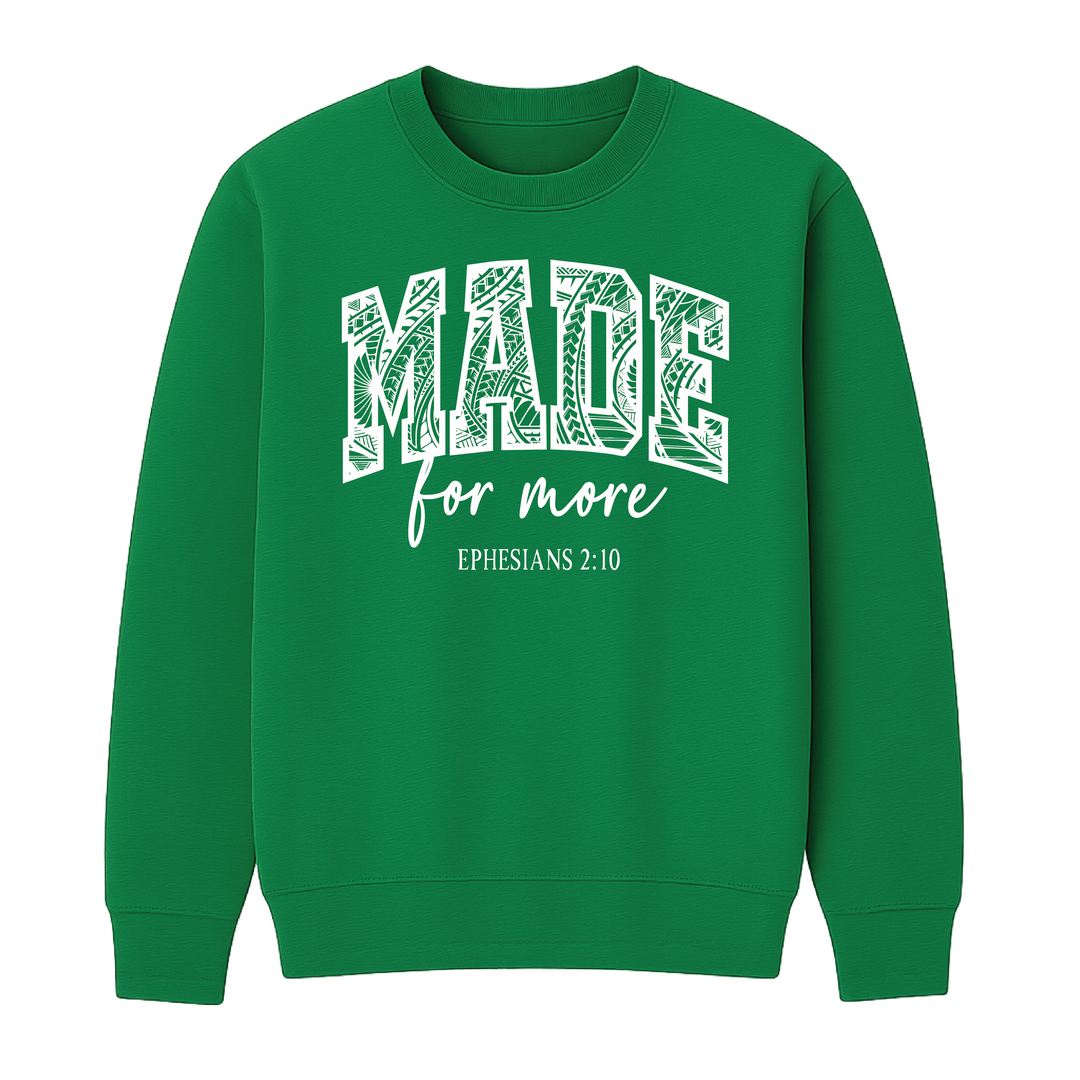 Made for More