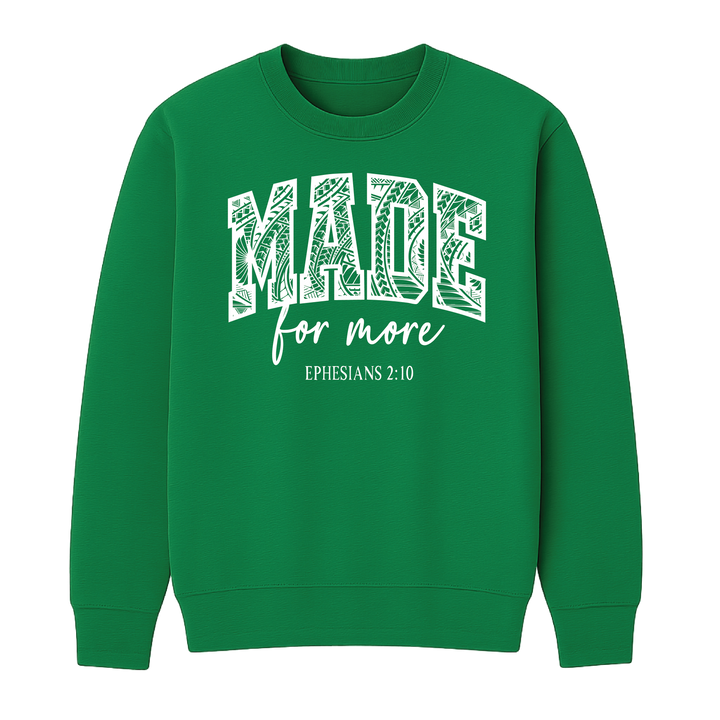 Made for More