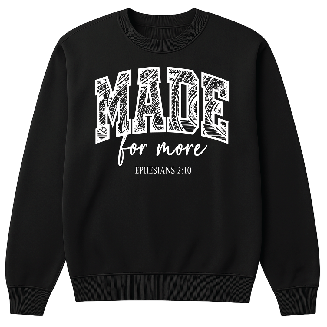 Made for More