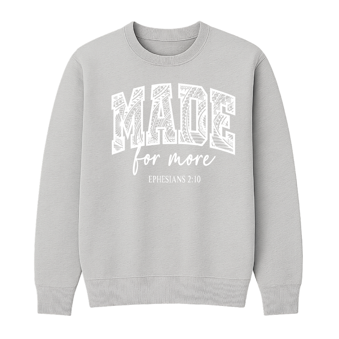 Made for More