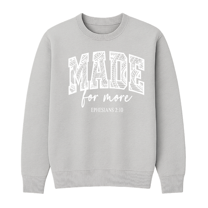 Made for More