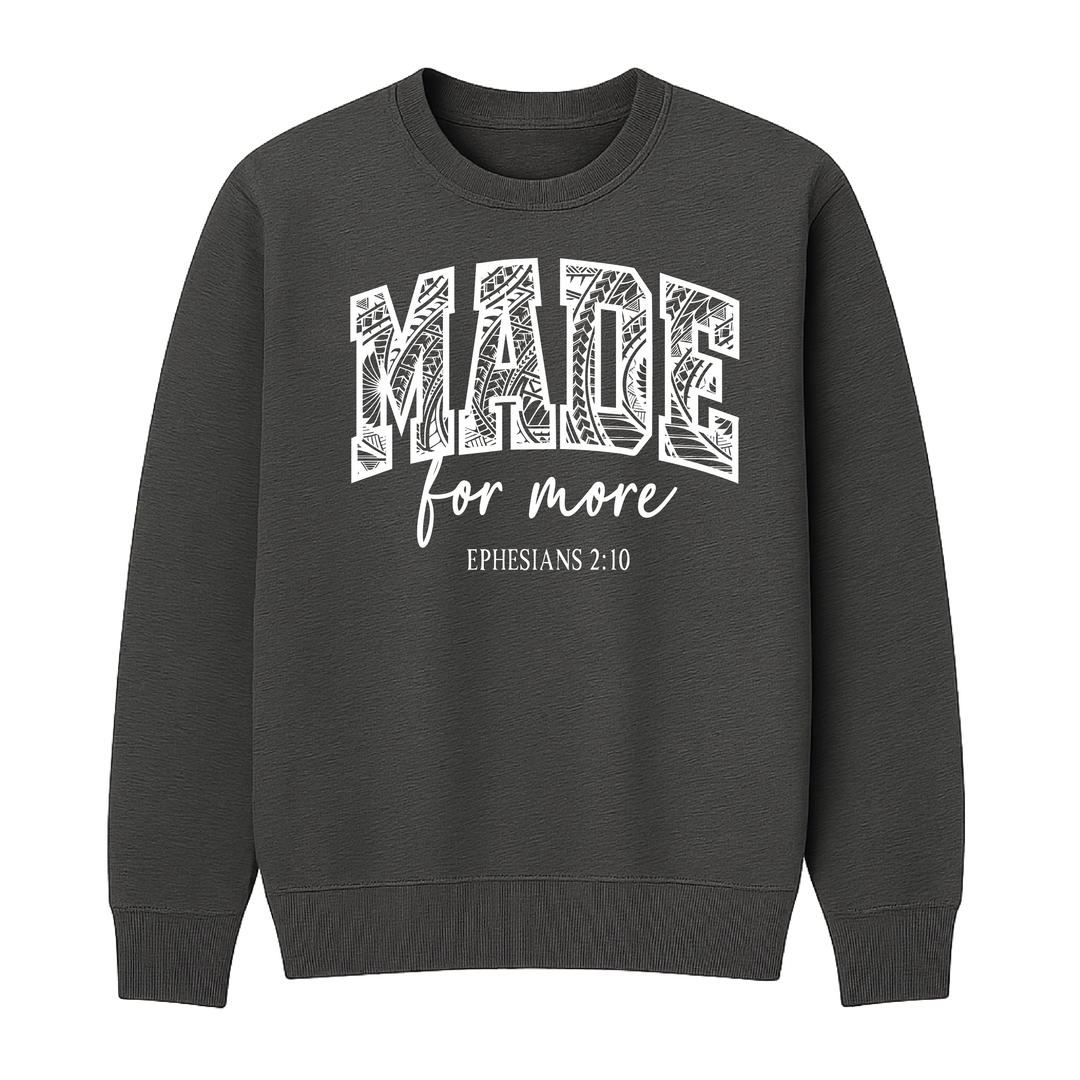 Made for More