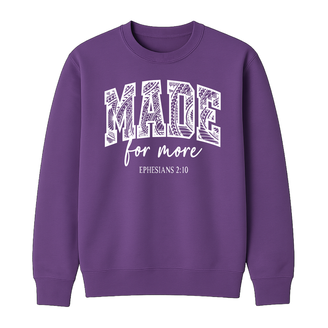 Made for More