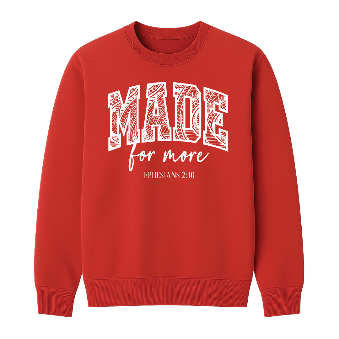 Made for More