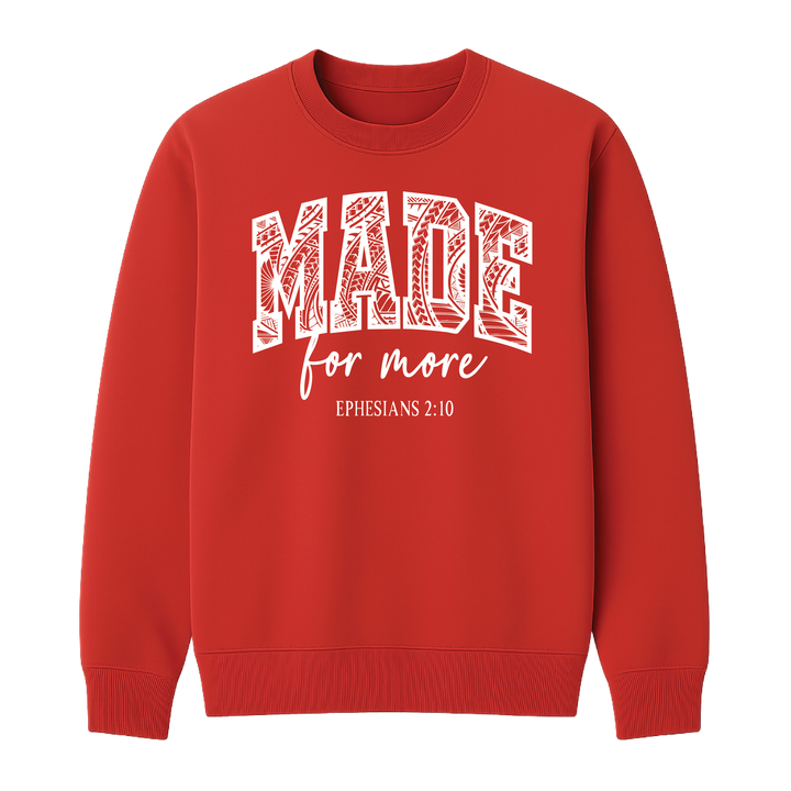 Made for More
